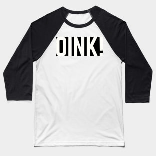 OINK! Baseball T-Shirt